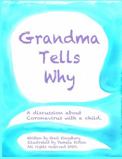 Grandma Tells Why - Kingsbury, Gail