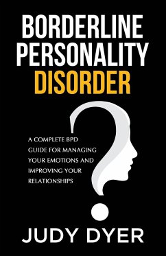 Borderline Personality Disorder - Dyer, Judy