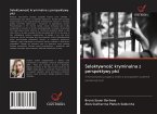 Selektywno¿¿ kryminalna z perspektywy p¿ci Selektywno¿¿ kryminalna z perspektywy p¿ci