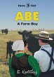 ABE - A Farm Boy - Bild 1