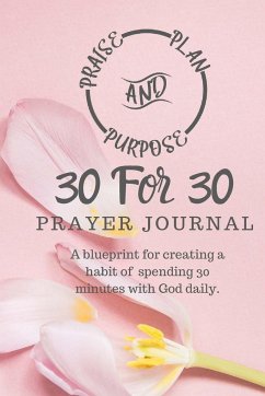 30 For 30 Prayer Journal - Cooper, Kee