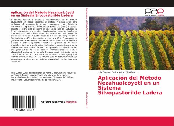 Aplicación del Método Nezahualcóyotl en un Sistema Silvopastorilde Ladera Aplicación del Método Nezahualcóyotl en un Sistema Silvopastorilde Ladera
