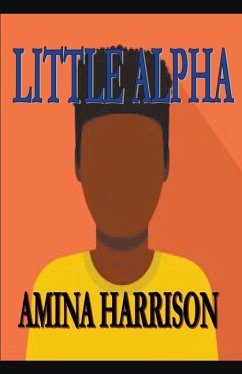 LIttle Alpha - Harrison, Amina