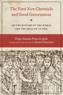 The First New Chronicle and Good Government - Guaman Poma de Ayala, Felipe