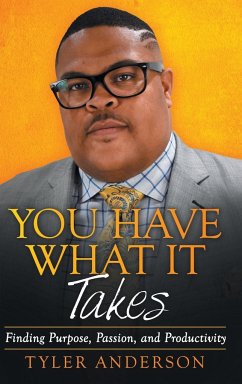 You Have What It Takes - Anderson, Tyler