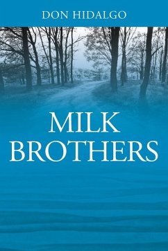 Milk Brothers - Hidalgo, Don