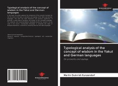 Typological analysis of the concept of wisdom in the Yakut and German languages - Kunzendorf, Martin Guinrish