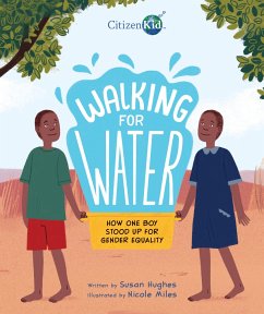 Walking for Water - Hughes, Susan