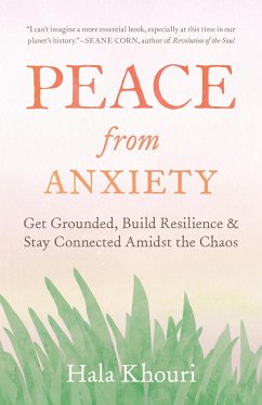 Peace from Anxiety - Khouri, Hala