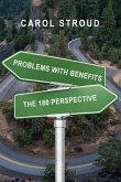Problems with Benefits: The 180 Perspective