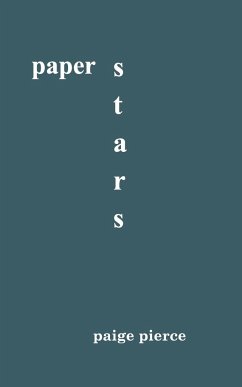 Paper Stars - Pierce, Paige