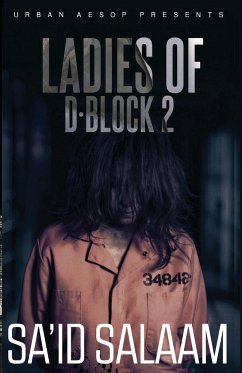 The Ladies of D-block 2 - Salaam, Sa'id