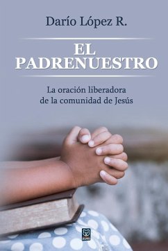 EL PADRENUESTRO - López, Darío