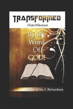 Transformed by the Word - Richardson, Willie F.