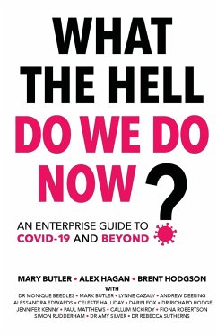 What The Hell Do We Do Now? - Hagan, Alex; Butler, Mary; Hodgson, Brent