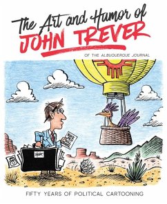 The Art and Humor of John Trever - Trever, John