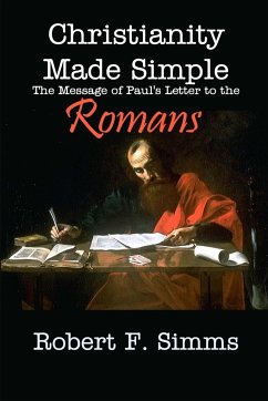 Christianity Made Simple - Simms, Robert