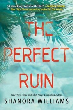 The Perfect Ruin - Williams, Shanora