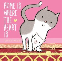 Home Is Where the Heart Is - Dodd, Emma