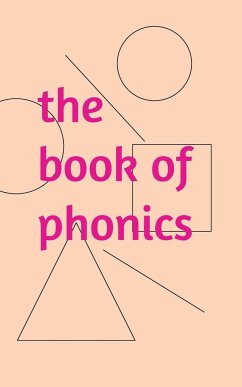 The book of phonics - Jones, Liam R