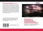 Desastres y emergencias: conocimientos e impacto psicológico