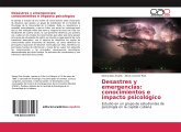 Desastres y emergencias: conocimientos e impacto psicológico
