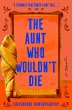 The Aunt Who Wouldn't Die - Bild 1