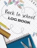 Back To School Log Book