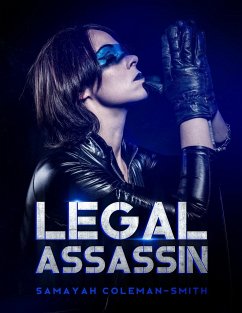 Legal Assassin - Coleman-Smith, Samayah