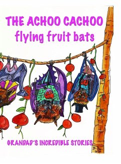 The Achoo Cachoo Flying Bats - Pais, Jc