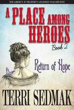 Cover A Place Among Heroes, Book 2 - Return of Hope