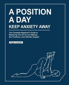 A Position a Day, Keep Anxiety Away - Lavender, Angie