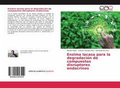 Enzima lacasa para la degradación de compuestos disruptores endocrinos - Nolan, Nicolás