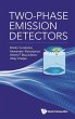 TWO-PHASE EMISSION DETECTORS - Bild 1