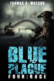 Blue Plague: Rage (eBook, ePUB)