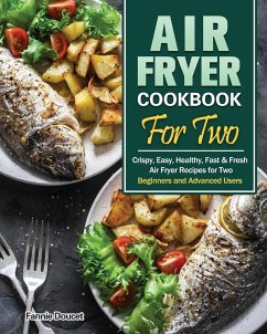 Air Fryer Cookbook For Two - Doucet, Fannie