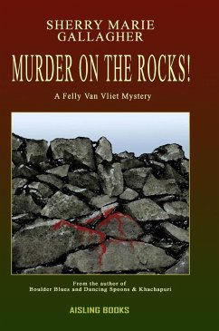 Murder On The Rocks! - Gallagher, Sherry Marie