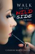 Walk On the Wild Side - Bild 1