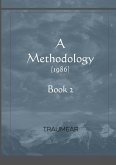 A Methodology - Book 2