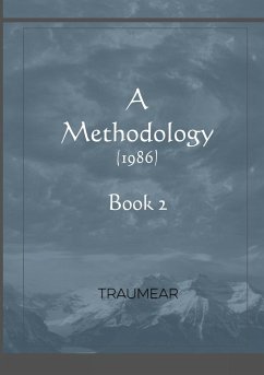 A Methodology - Book 2 - Traumear