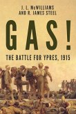 Gas! The Battle for Ypres, 1915