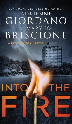 Into The Fire - Giordano, Adrienne; Briscione, Mary Jo