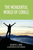 The Wonderful World of Corkle
