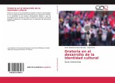 Oratoria en el desarrollo de la identidad cultural