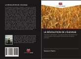 LA RÉVOLUTION DE L'ÉLEVAGE