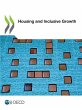Housing and Inclusive Growth - Bild 1
