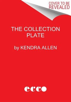 The Collection Plate - Allen, Kendra