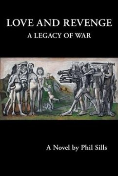 Cover Love And Revenge: A Legacy of War