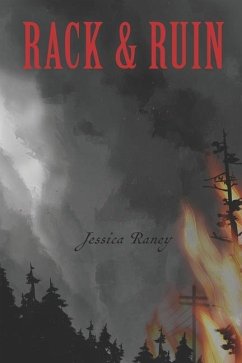 Rack and Ruin - Raney, Jessica