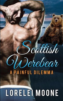 Scottish Werebear A Painful Dilemma - Moone, Lorelei